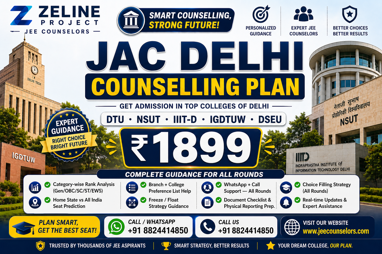 JAC Delhi Counselling Plan — DTU NSUT IIIT-D IGDTUW DSEU ₹1899